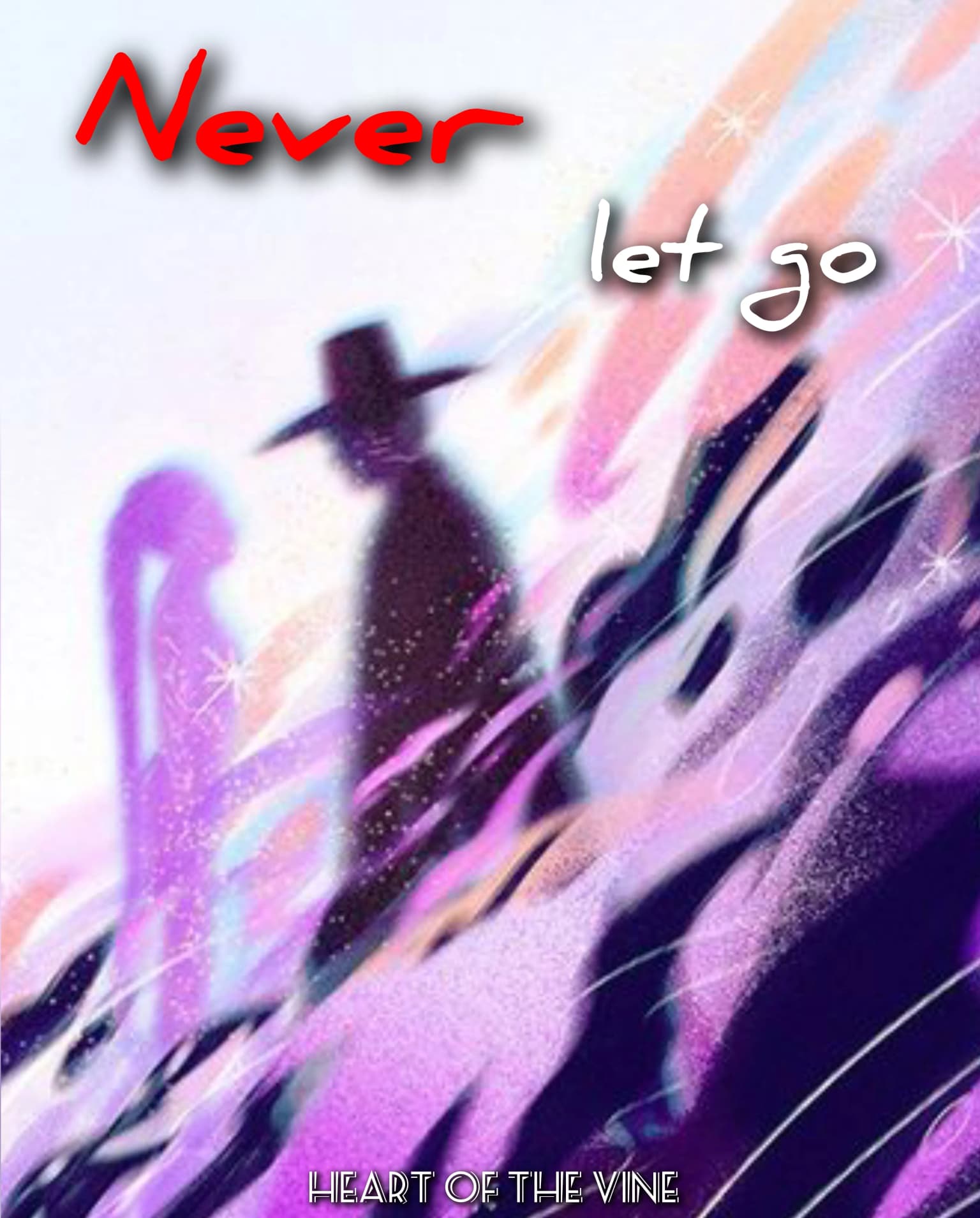 никогда не отпускай